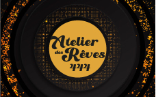Atelier des rêves 444